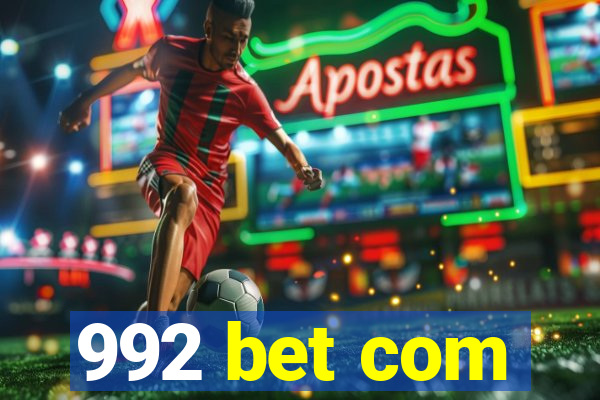 992 bet com